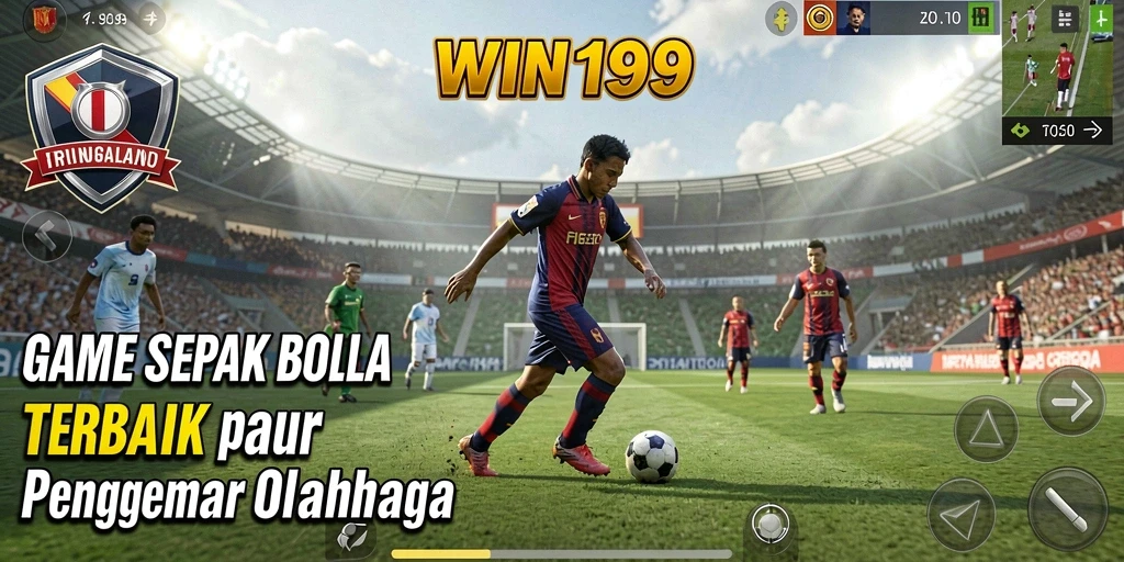Tampilan gameplay seru dalam game sepak bola WIN199.